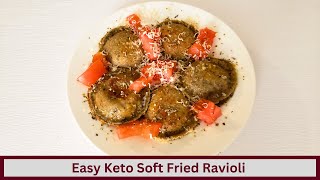 Easy Keto Fried Ravioli (Nut Free and Gluten Free)