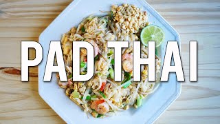 HOW TO MAKE AUTHENTIC PAD THAI (ผัดไทย)