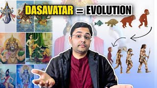 Is DashaAvatar same as Evolution? क्या श्री विष्णु के दस अवतार Darwin Theory का प्रमाण है ?