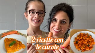 Due ricette con le carote: Crêpes di carote e carote in agrodolce!