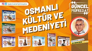 Ders 20: Osmanlı Kültür ve Medeniyeti - 6