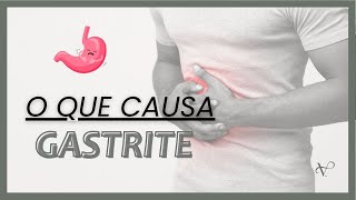 APRENDA A IDENTIFICAR UMA POSSÍVEL GASTRITE | CAUSAS E SINTOMAS MAIS COMUNS