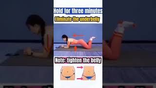 Hold Hold for three minutes Eliminate the underbelly #exercise #fatloss #losefat #shorts #fatbelly