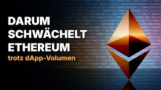 Ethereum dApp-Volumen steigt rasant – warum schwächelt der Kurs?