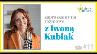 Iwona Kubiak: Moc relacji w związkach