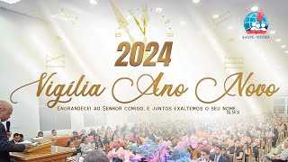 🔴 VIGÍLIA DE ANO NOVO - 31/12/2023 - IEADPE VITÓRIA SETOR 4