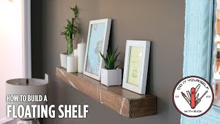 Build a Rustic Floating Shelf