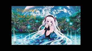 Nightcore Sad Song