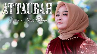 ATTAUBAH • VOCAL IROH ARKAN