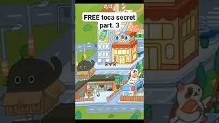 FREE toca world secrets!? part. 3