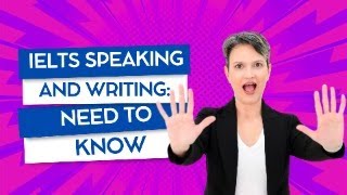 How to improve Writing and Speaking skills for the IELTS? | Fabi English