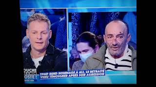 TPMP hommage a Ali décédé l'ancien du quartier