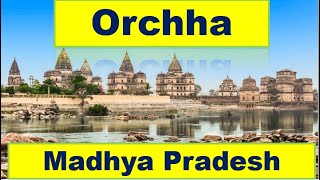 Orchha MadhyaPradesh | Orchha Ram Raja Mandir | Orchha City Vlog