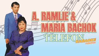 Karaoke MV - A. Ramlie & Maria Bachok - Telefon (Official Music Video Karaoke)