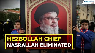 Hezbollah chief Nasrallah eliminated, confirms Israel