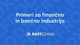 CDP primer v praksi - bančna in finančna industrija - RASTezanja (ep05)