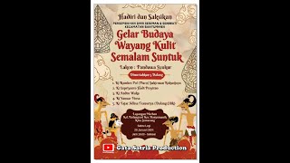 🔴 LIVE STREAMING WAYANG KULIT SEMALAM SUNTUK GELAR BUDAYA _ Ki Fajar Adhsa Fransetya Banyumanik (1)