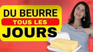 9 choses qui peuvent se passer quand vous mangez du beurre tous les jours !