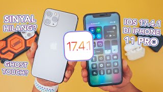 iOS 17.4.1 di iPhone 11 Pro Bikin Sinyal Hilang? Malah Ghost Touch? Tapi Performa Lancar?