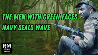 SEALs in Vietnam, Synth Wave edit | MEN WITH GREEN FACES