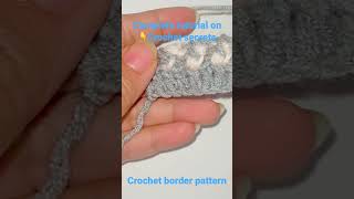 Crochet border edging with puff stitch #crochetsecrets #crochetborder #crochet