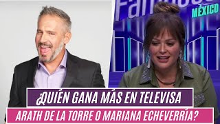 ¿Quién gana más en Televisa Arath de la Torre o Mariana Echeverría?