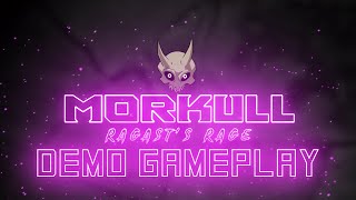 Morkull Ragast's Rage - Full DEMO Gameplay Walkthrough