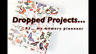 Dropped Projects: #2...my memory planner