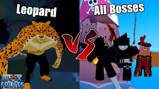 Leopard Vs Every Single Bosses... (Blox Fruit)