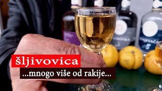 ŠLJIVOVICA - MNOGO VIŠE OD RAKIJE... (2022)