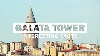 13 Interesting Facts About Galata Tower