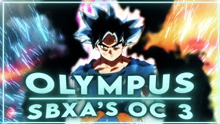 Naruto X Dragon Ball - Olympus - @SbxaAMV 's OC [Edit/AMV]!!