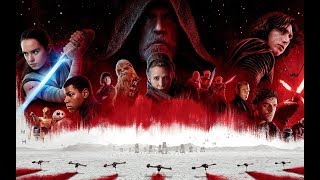 Star Wars: Episode VIII - The Last Jedi (2017) | Main Theme