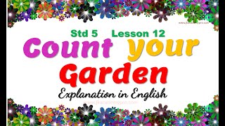 std 5 English Poem lesson 12 Count your Garden class5 grade 5 chapter 12 Explanation in English SSC