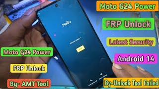 Moto G24 Power FRP Reset Unlock Tool Failed AMT Tool Sucess || Moto G24 Power FRP Unlock Free