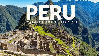 10 Best Places to Visit in Peru - 4k Travel Video