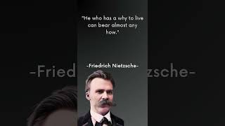 He who has a why to live can bear almost.... | Friedrich Nietzsche Life Changing Quote | #shorts