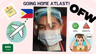 OFW DIARIES | ABROAD-MANILA: OFW GOING HOME DURING PANDEMIC 🇵🇭- WATCH THIS FOR TIPS! 💼✈️ (PART 1)