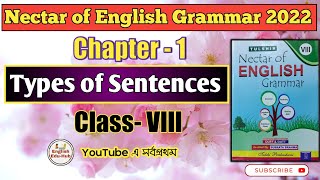 Chapter 1|Types of Sentences|Nectar of English Grammar|Class 8|বঙ্গানুবাদ|Exercise Solved|WBBSE