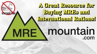 MRE Mountain ~ Another Great Source for MREs and International Rations!