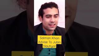 #LutGaye Singer #JubinNautiyal Talks On #SalmanKhan's Advise #shorts