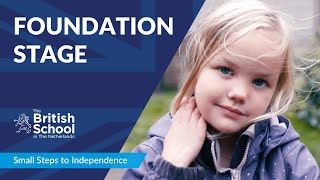 Welcome to the Foundation Stage | Early Learning for 3-5  | British School in The Netherlands