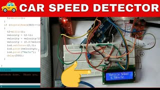 Car Speed Detector using Arduino with IR Sensor