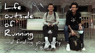 Life Outside of Running (and finding your 'why') w/ Aaron and Brian | Tin Talk S1 E9