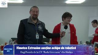 Vimetco Extrusion susține echipa de robotică EngiNeerds de la CN “Radu Greceanu” din Slatina