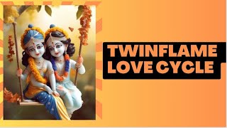 Twin flame karma cycle & love cycle # Twin flame