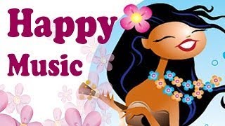 HAPPY Music Good Morning Music Amazing Hawaiian UKULELE Music