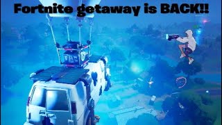 Fortnite getaway is BACK!!  12 seasons ago