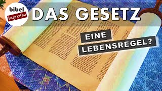 Das GESETZ - Lebensregel für Christen? [Römer 3,31]