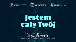 Jestem cały Twój | Uwielbienie